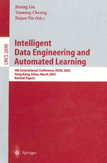 Intelligent Data Engineering And Automated Learning 4th International Conference Ideal 2003 Hong Kong China March 2123 2003 Revised Papers 1st Edition Jinhyuk Hong