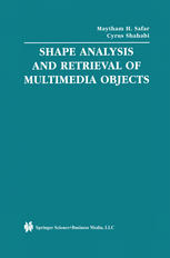 Shape Analysis And Retrieval Of Multimedia Objects 1st Edition Maytham H Safar