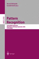 Pattern Recognition 25th Dagm Symposium Magdeburg Germany September 1012 2003 Proceedings 1st Edition Joachim Weickert Auth