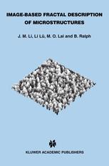 Imagebased Fractal Description Of Microstructures 1st Edition J M Li