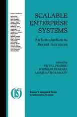 Scalable Enterprise Systems An Introduction To Recent Advances 1st Edition Manjunath Kamath