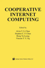 Cooperative Internet Computing 1st Edition Kenichi Hori Makoto Takizawa