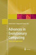 Advances In Evolutionary Computing Theory And Applications Ashish Ghosh