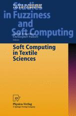 Soft Computing In Textile Sciences 1st Edition Shucherng Fang