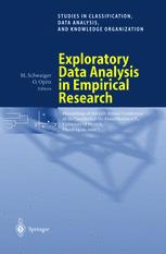 Exploratory Data Analysis In Empirical Research Proceedings Of The 25th Annual Conference Of The Gesellschaft Fr Klassifikation Ev University Of Munich March 1416 2001 1st Edition C Becker