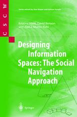 Designing Information Spaces The Social Navigation Approach 1st Edition Kristina Höök