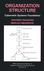 Organization Structure 1st Edition Yasuhiko Takahara Mihajlo Mesarovic Auth