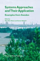 Systems Approaches And Their Application Examples From Sweden 1st Edition Matsolov Olsson