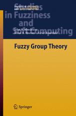 Fuzzy Group Theory 1st Edition John N Mordeson Kiran R Bhutani
