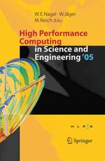 High Performance Computing In Science And Engineering 05 Transactions Of The High Performance Computing Center Stuttgart Hlrs 2005 Martin Krause