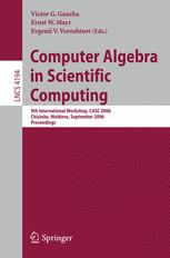 Computer Algebra In Scientific Computing 9th International Workshop Casc 2006 Chiinu Moldova September 1115 2006 Proceedings 1st Edition V Lvarez