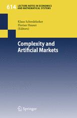 Complexity And Artificial Markets 1st Edition Marco Licalzi Paolo Pellizzari Auth