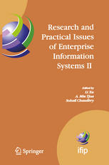 Research And Practical Issues Of Enterprise Information Systems Ii Ifip Tc 8 Wg 89 International Conference On Research And Practical Issues Of Enterprise Information Systems Confenis 2007 October 1416 2007 Beijing China Bing Li