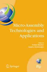 Microassembly Technologies And Applications Ifip Tc5 Wg55 Fourth International Precision Assembly Seminar Ipas2008 Chamonix France February 1013 2008 1st Edition Carsten Tietje