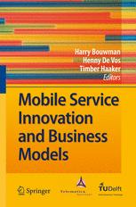 Mobile Service Innovation And Business Models 1st Edition H Bouwman