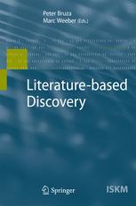 Literaturebased Discovery 1st Edition D R Swanson Auth