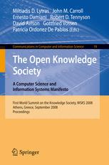 The Open Knowlege Society A Computer Science And Information Systems Manifesto First World Summit On The Knowledge Society Wsks 2008 Athens Greece September 2426 2008 Proceedings 1st Edition Renate Motschnigpitrik Auth