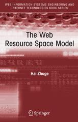 The Web Resource Space Model 1st Edition Hai Zhuge Auth