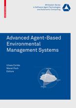 Advanced Agentbased Environmental Management Systems 1st Edition Ulises Corts