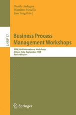 Business Process Management Workshops Bpm 2008 International Workshops Milano Italy September 14 2008 Revised Papers 1st Edition Danilo Ardagna