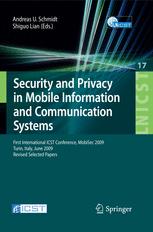 Security And Privacy In Mobile Information And Communication Systems First International Icst Conference Mobisec 2009 Turin Italy June 35 2009 Revised Selected Papers 1st Edition Dang Quan Nguyen