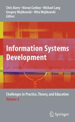 Information Systems Development Challenges In Practice Theory And Education Volume 2 1st Edition Tero Vartiainen