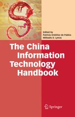 The China Information Technology Handbook 1st Edition Miltiadis D Lytras Auth