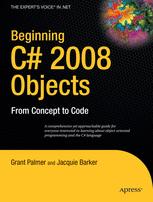 Beginning C 2008 Objects From Concept To Code 1st Edition Grant Palmer