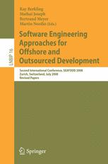 Software Engineering Approaches For Offshore And Outsourced Development Second International Conference Seafood 2008 Zurich Switzerland July 23 2008 Revised Papers 1st Edition Jarmo J Ahonen