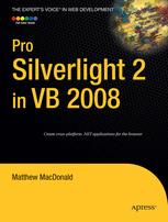 Pro Silverlight 2 In Vb 2008 1st Edition Matthew Macdonald Auth