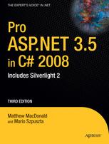 Pro Aspnet 35 In C 2008 Includes Silverlight 2 Matthew Macdonald