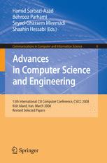 Advances In Computer Science And Engineering 13th International Csi Computer Conference Csicc 2008 Kish Island Iran March 911 2008 Revised Selected Papers 1st Edition Mohammad Taheri