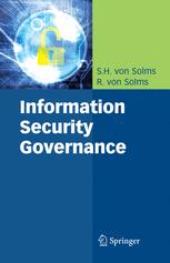 Information Security Governance 1st Edition Sh Solms Rossouw Solms Auth