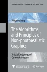 The Algorithms And Principles Of Nonphotorealistic Graphics Artistic Rendering And Cartoon Animation Jointly Published With Zhejiang University Press2010 Prof Weidong Geng Auth