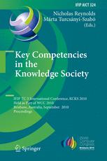 Key Competencies In The Knowledge Society Ifip Tc 3 International Conference Kcks 2010 Held As Part Of Wcc 2010 Brisbane Australia September 2023 2010 Proceedings 1st Edition Tas Adam
