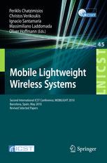 Mobile Lightweight Wireless Systems Second International Icst Conference Mobilight 2010 Barcelona Spain May 1012 2010 Revised Selected Papers 1st Edition Ismahene Ikhlef