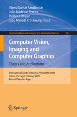 Computer Vision Imaging And Computer Graphics Theory And Applications International Joint Conference Visigrapp 2009 Lisboa Portugal February 58 2009 Revised Selected Papers 1st Edition Franz Leberl Auth