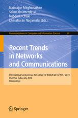 Recent Trends In Networks And Communications International Conferences Necom 2010 Wimon 2010 West 2010 Chennai India July 2325 2010 Proceedings 1st Edition S Sathya Priya