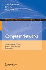 Computer Networks 17th Conference Cn 2010 Ustroń Poland June 1519 2010 Proceedings 1st Edition Stefan Węgrzyn Auth