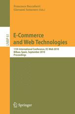 Ecommerce And Web Technologies 11th International Conference Ecweb 2010 Bilbao Spain September 13 2010 Proceedings 1st Edition Jonathan Gemmell