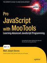 Pro Javascript With Mootools Learning Advanced Javascript Programming 1st Edition Mark Joseph Obcena Auth