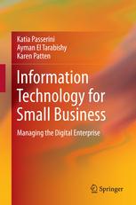Information Technology For Small Business Managing The Digital Enterprise 1st Edition Katia Passerini