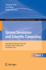 System Simulation And Scientific Computing International Conference Icsc 2012 Shanghai China October 2730 2012 Proceedings Part I 1st Edition Yi Tang