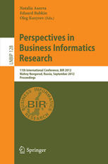 Perspectives In Business Informatics Research 11th International Conference Bir 2012 Nizhny Novgorod Russia September 2426 2012 Proceedings 1st Edition Dmitry I Ignatov