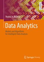 Data Analytics Models And Algorithms For Intelligent Data Analysis 1st Edition Thomas A Runkler Auth
