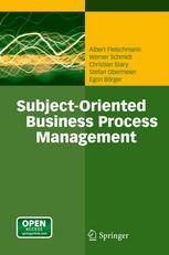 Subjectoriented Business Process Management 1st Edition Albert Fleischmann