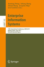 Enterprise Information Systems 13th International Conference Iceis 2011 Beijing China June 811 2011 Revised Selected Papers 1st Edition Yannis A Phillis