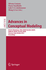 Advances In Conceptual Modeling Er 2012 Workshops Cms Ecdmnocoda Modic Morebi Rigim Secogis Wism Florence Italy October 1518 2012 Proceedings 1st Edition Klausdieter Schewe