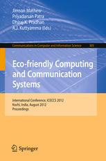 Ecofriendly Computing And Communication Systems International Conference Iceccs 2012 Kochi India August 911 2012 Proceedings 1st Edition Mahalingam Pr