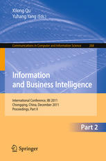 Information And Business Intelligence International Conference Ibi 2011 Chongqing China December 2325 2011 Proceedings Part Ii 1st Edition Xu Yuanhao Auth